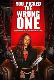 You Picked the Wrong One 2025 Full Movie Download Free HD WebRip